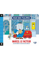 Rue des tulipes   marcel le facteur