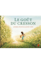 Le goût du cresson