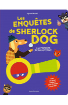 Les enquêtes de sherlock dog