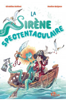 La sirène spectentaculaire