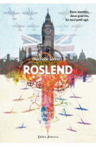 Roslend - tome 1