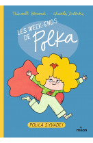 Les week-ends de polka, tome 02