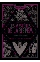 Les mystères de larispem