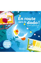 En route vers le dodo ! - 8 petits petits rituels du soir - livre cd