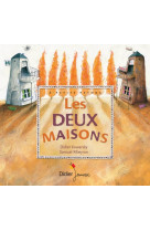 Les deux maisons - format géant