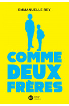 Comme deux frères