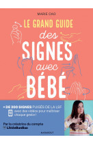 Le grand guide des signes avec bébé