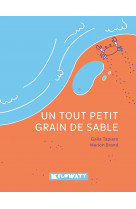 Un tout petit grain de sable