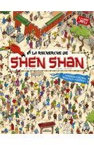 à la recherche de shen shan