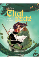 Chat perché t3 : suri et le dragon