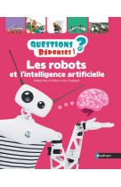 Les robots et l'intelligence artificielle