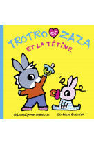 Trotro et zaza et la tétine