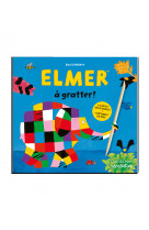 Elmer à gratter !