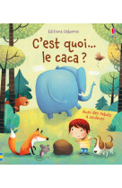 C'est quoi... le caca ? - dès 3 ans