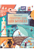 Fenêtre sur les musées