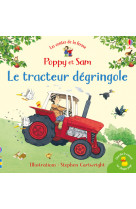 Le tracteur dégringole - poppy et sam - les contes de la ferme