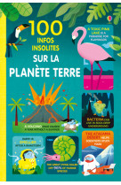 100 infos insolites sur notre planète