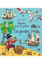 Les pirates - cahier d'activités pour les petits