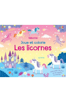 Les licornes - joue et colorie