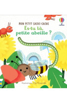 Es-tu là, petite abeille ? - mon petit cache-cache