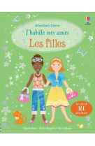 J'habille mes amies - les filles - dès 5 ans