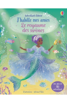 J'habille mes amies - le royaume des sirènes - dès 5 ans