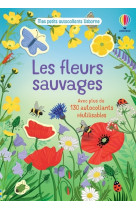 Les fleurs sauvages - mes petits autocollants usborne