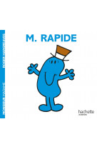 Monsieur rapide