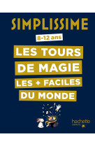 Simplissime - les tours de magie les + faciles du monde