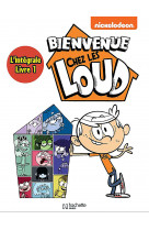 Intégrale - bienvenue chez les loud t1 à t3