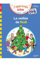 Sami et julie- spécial dys (dyslexie) la veillée de noël