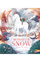 Monsieur snow