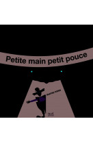 Petite main petit pouce au cirque