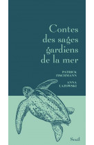 Contes des sages gardiens de la mer