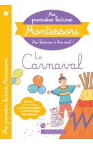 Mes premieres lectures montessori, le carnaval