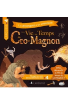 La vie au temps de cro-magnon