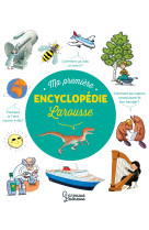 Ma premiere encyclopedie larousse