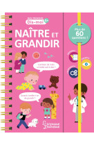 Naitre et grandir