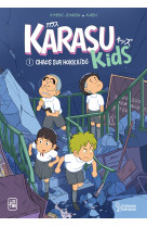 Chaos sur hokkaido - karasu kids