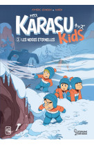 Les neiges eternelles - karasu kids