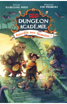 Dungeons & dragons - dungeon academie t1, interdit aux humains !