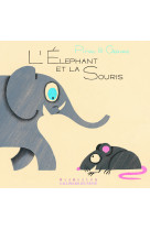 L'éléphant et la souris