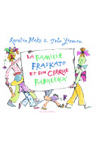 La famille fraskato et son cirque fabuleux