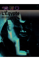 L'égypte des pharaons