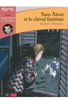 Sans atout et le cheval fantôme