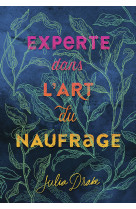 Experte dans l'art du naufrage