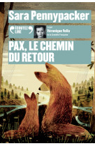 Pax, le chemin du retour