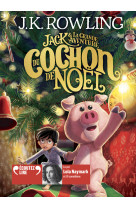 Jack et la grande aventure du cochon de noël