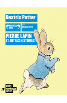 Pierre lapin et autres histoires