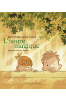 L'heure magique